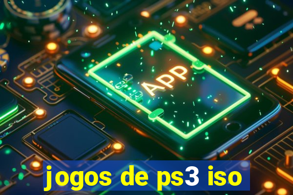 jogos de ps3 iso